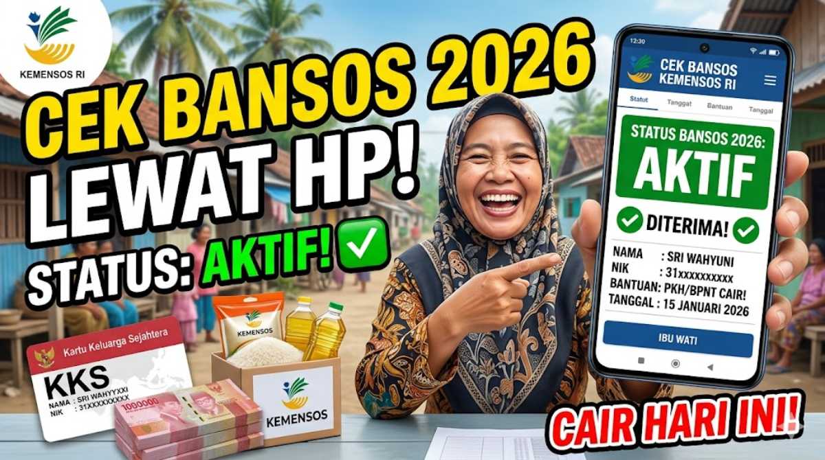 Cara Cek Status Bansos Kemensos Terbaru 2026 Lewat HP: Panduan Lengkap Agar Cair Hari Ini!